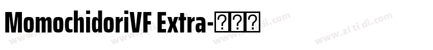 MomochidoriVF Extra字体转换